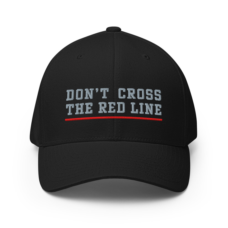 Don't Cross The Red Line Structured Twill Cap