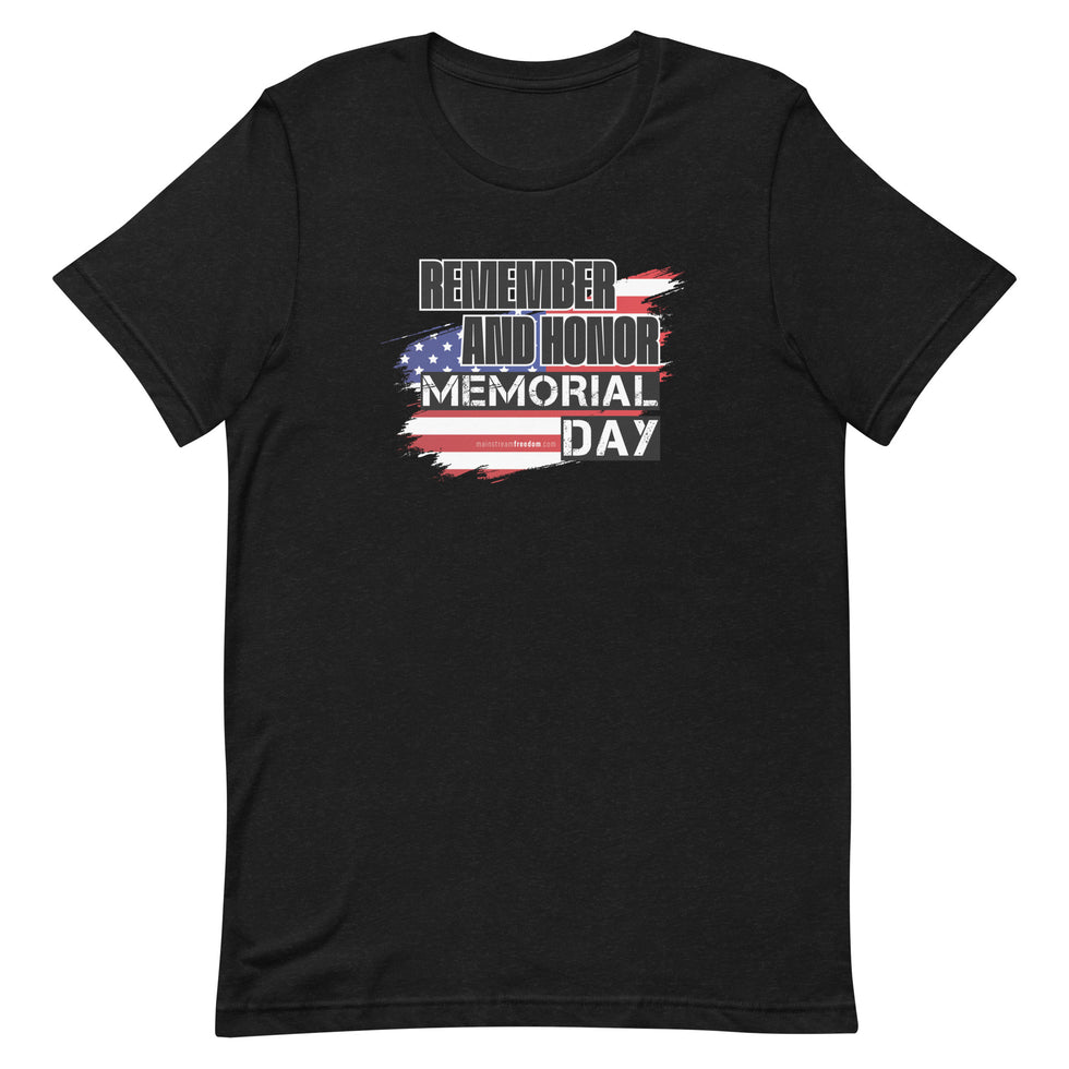 Remember and Honor Memorial Day Short-sleeve unisex t-shirt